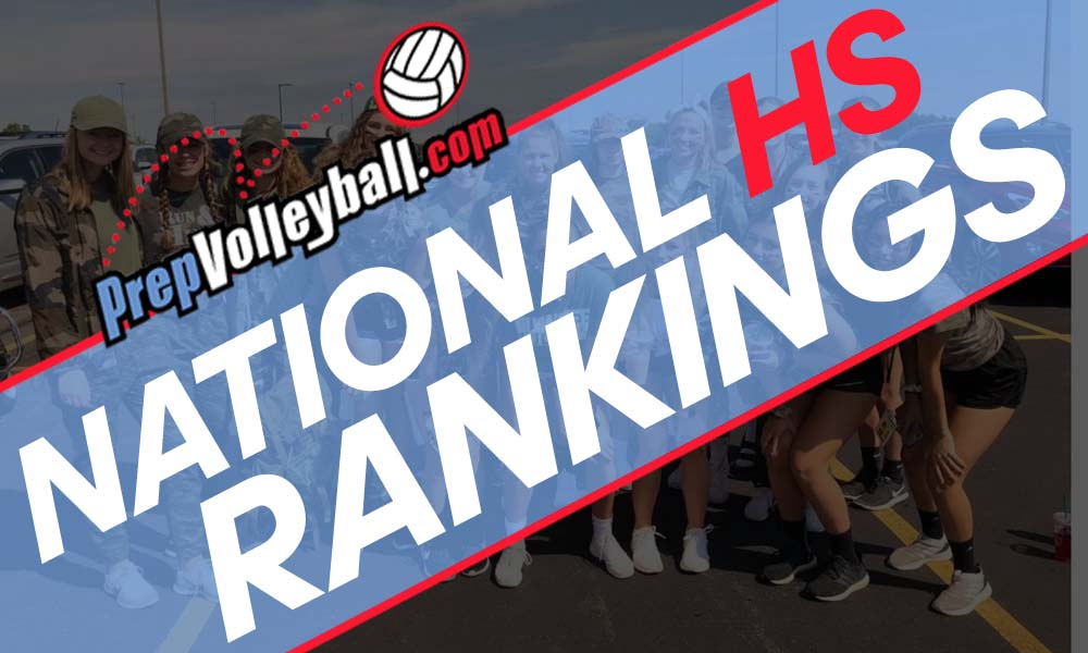 Sept. 19 National High School Team Rankings | High School Volleyball ...