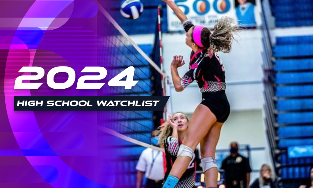 Class of 2024 High School Watch List Liberos and