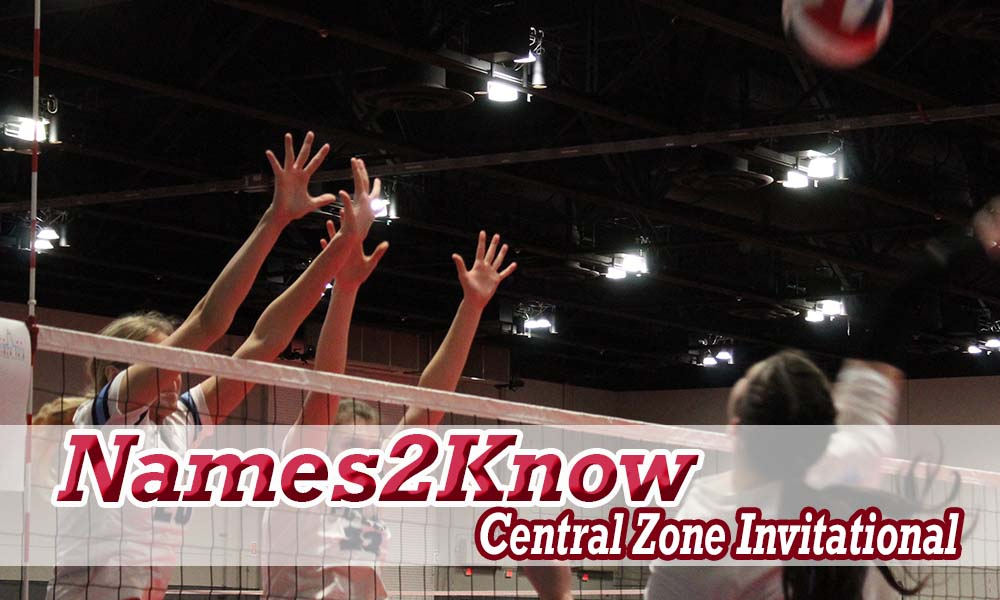 Names2Know Central Zones Invitational 17s Club Volleyball
