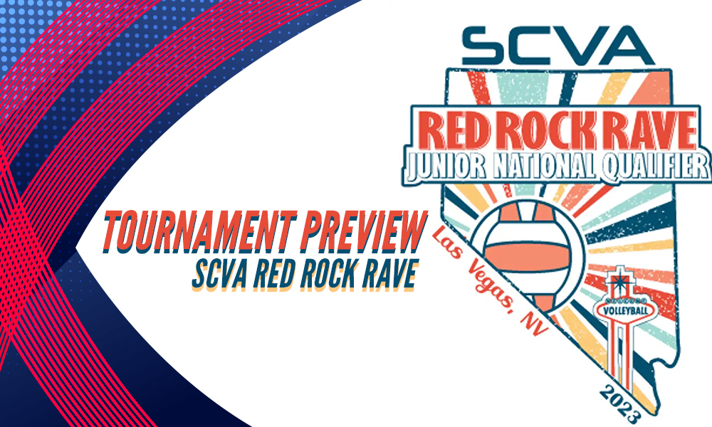 Tournament Preview SCVA Red Rock Rave Club Volleyball