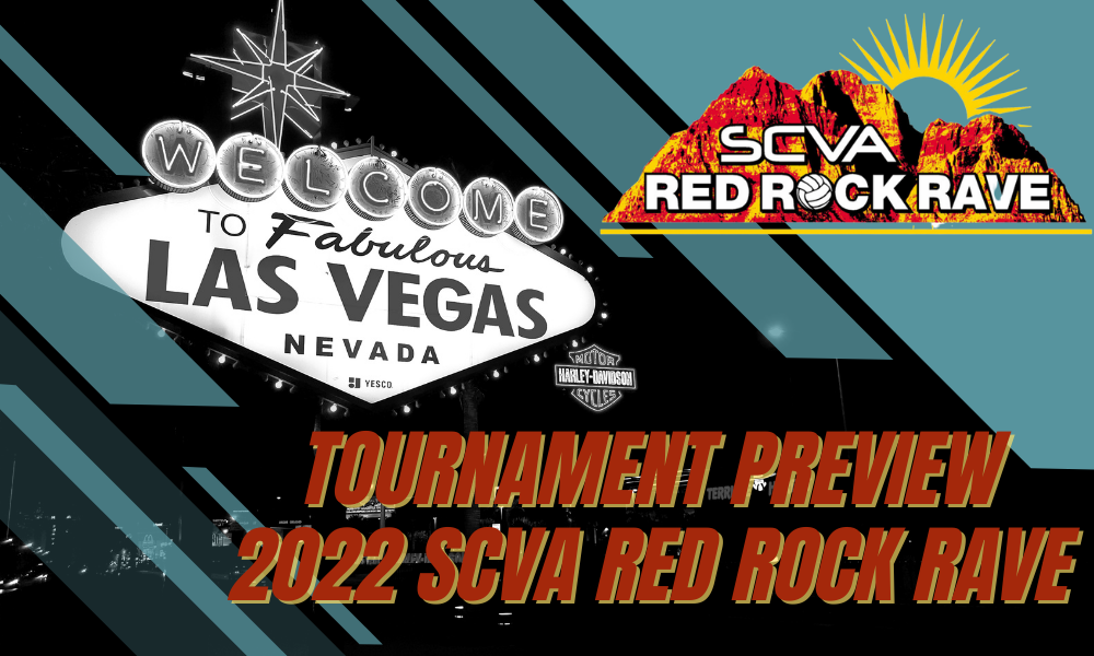 Tournament Preview 2022 Red Rock Rave Club Volleyball