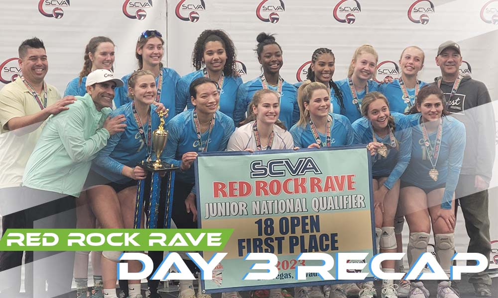 Tournament Recap SCVA Red Rock Rave, Day 3 Club Volleyball